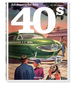 Taschen Livre All-American Ads of the 40s* Beaux Livres